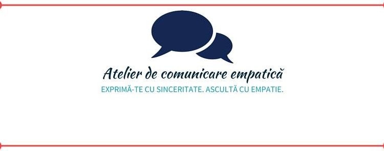 Atelier de comunicare empatică, 4 iulie 2016 cu Madi Mihalcea
